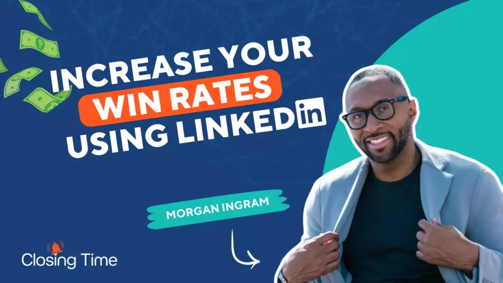 Increase your win rates using LinkedIn