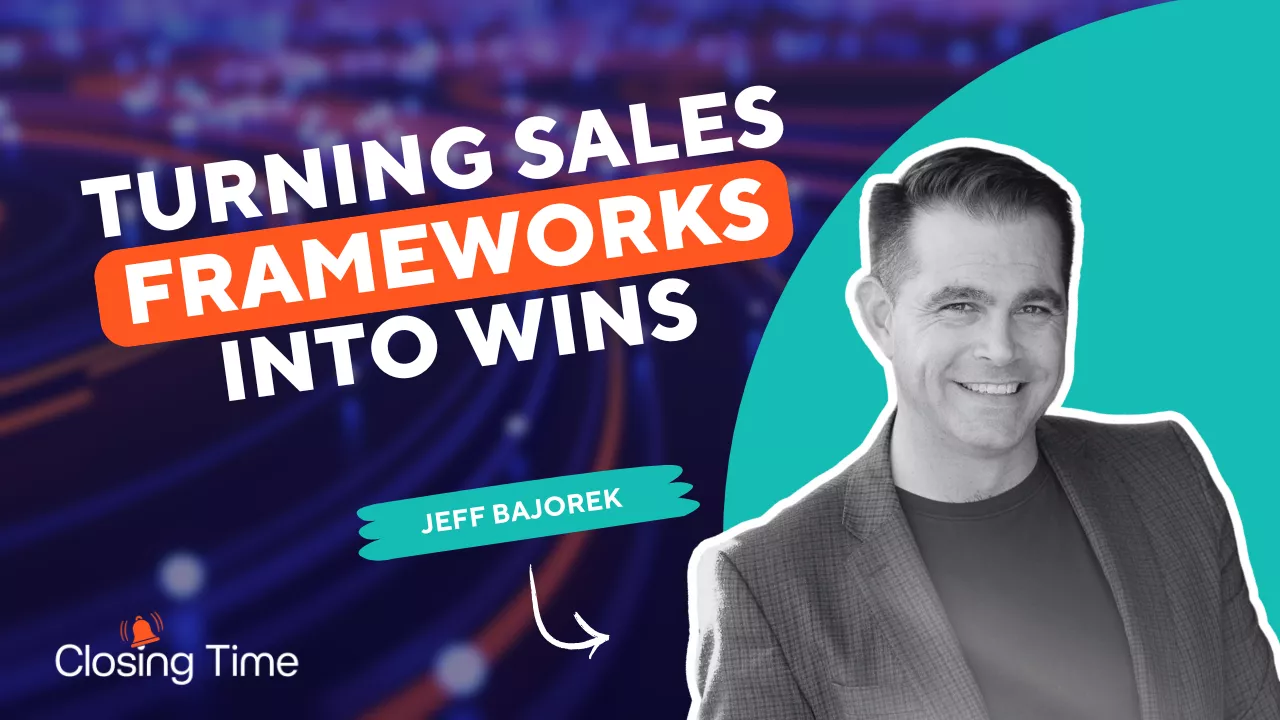 turning sales frameworks into wins