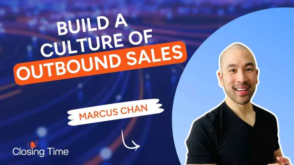 Creating a culture of outbound sales