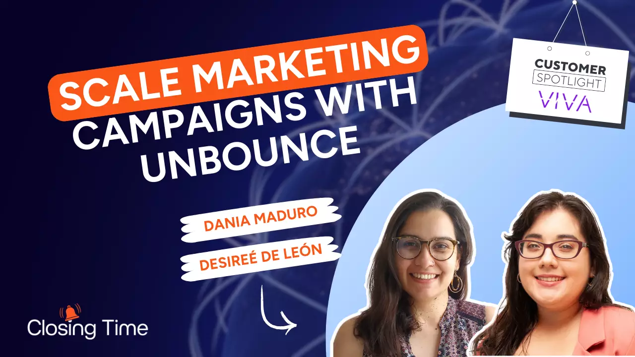 Scaling marketing campaigns with Unbounce