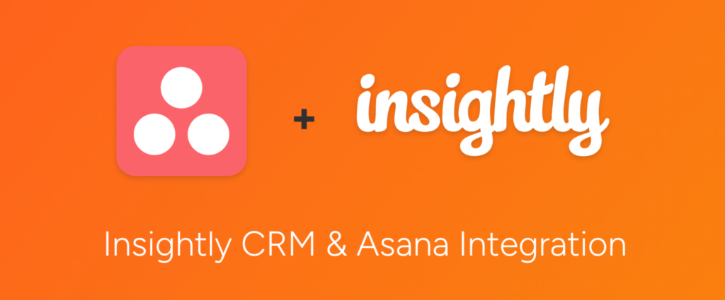 insightly-asana-integration