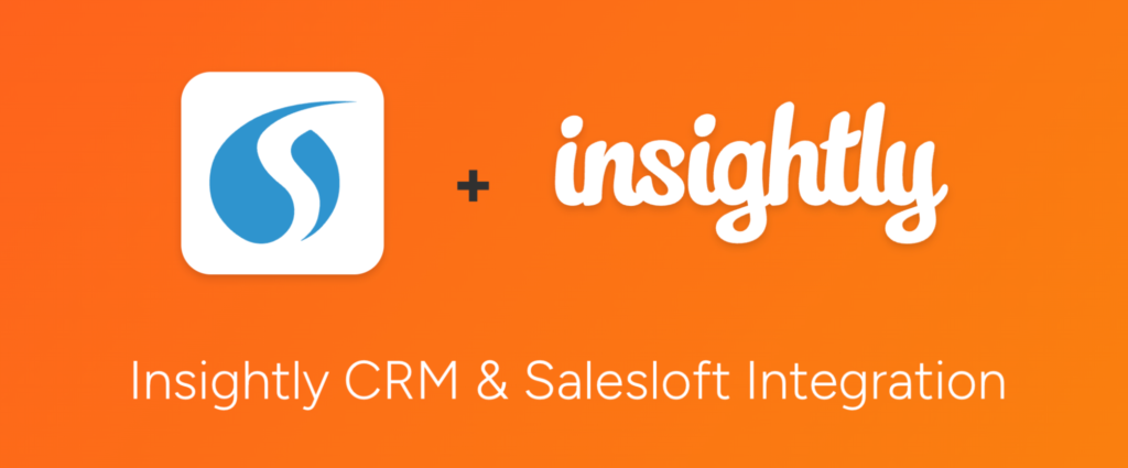 insightly-salesloft-integration